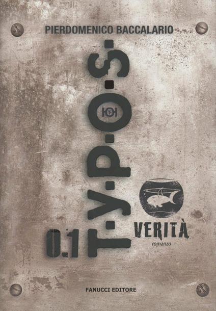 Typos 0.1. Verità - Pierdomenico Baccalario - copertina