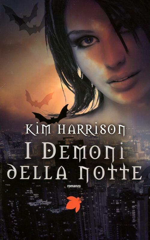 Demoni della notte - Kim Harrison - 4