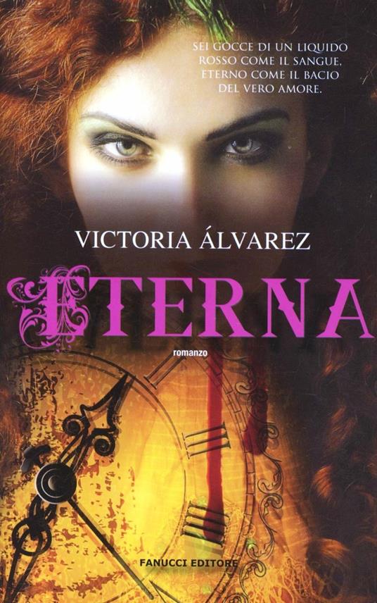 Eterna - Victoria Álvarez - Libro - Fanucci - Tif extra