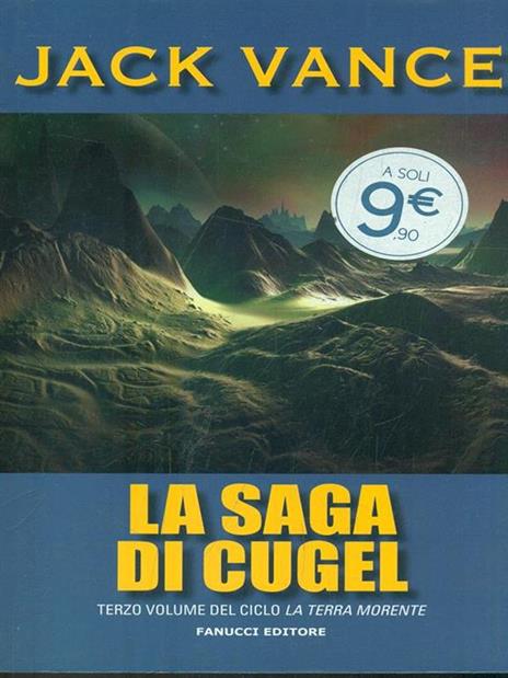 La saga di Cugel. La terra morente. Vol. 3 - Jack Vance - 2