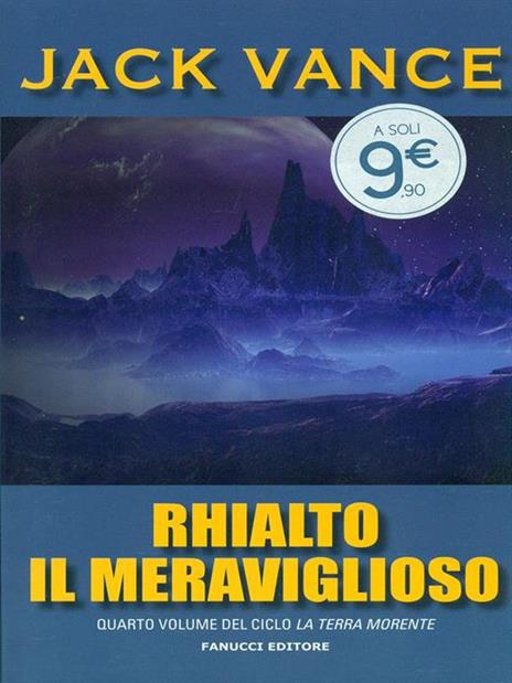 Rhialto il meraviglioso. La terra morente. Vol. 4 - Jack Vance - 2