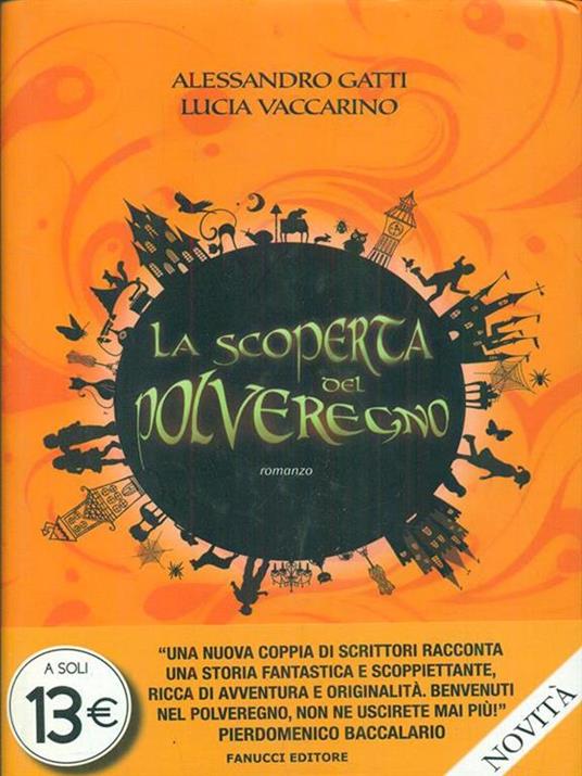 La scoperta del PolveRegno - Alessandro Gatti,Lucia Vaccarino - 4