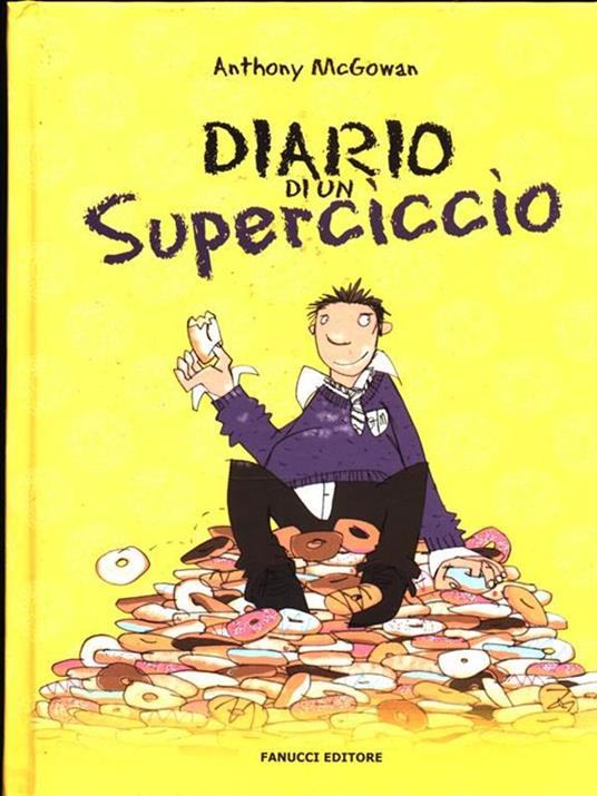 Diario di un superciccio - Anthony McGowan - copertina