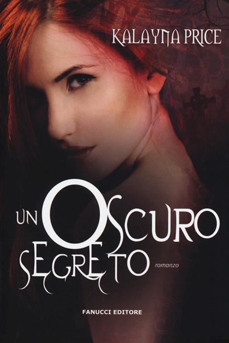 Un oscuro segreto - Kalayna Price - 6