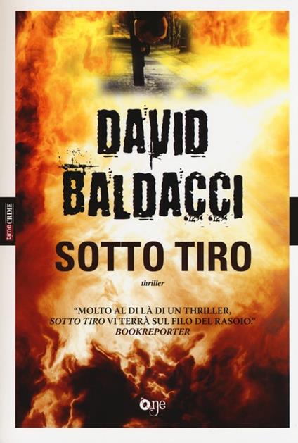 Sotto tiro - David Baldacci - copertina