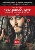 Caro Johnny Depp. Diario di una teenager pazza d'amore