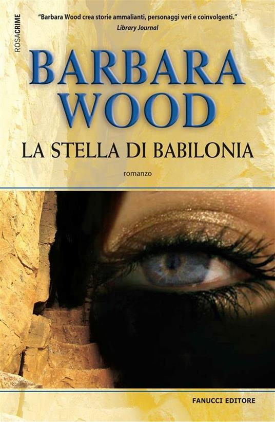 La stella di Babilonia - Wood, Barbara - Ebook - EPUB2 con Adobe DRM | IBS