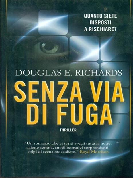 Senza via di fuga - Douglas E. Richards - 5