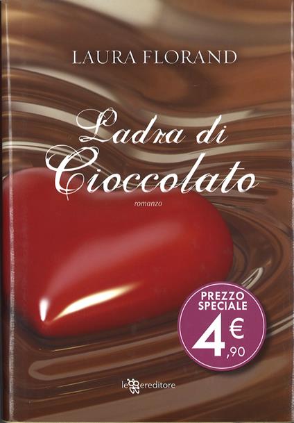 Ladra di cioccolato - Laura Florand - copertina