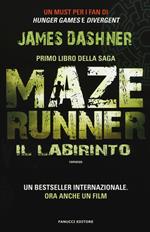 Il labirinto. Maze Runner. Vol. 1