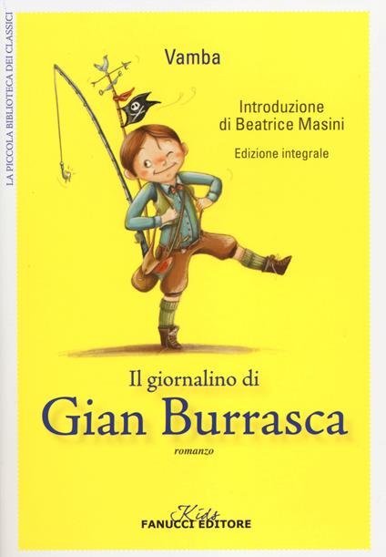 Il giornalino di Gian Burrasca. Ediz. integrale - Vamba - copertina