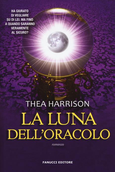 La luna dell'oracolo - Thea Harrison - 4