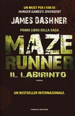 Il labirinto. Maze Runner. Vol. 1