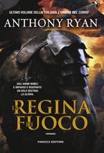 La regina di fuoco. L'ombra del corvo. Vol. 3