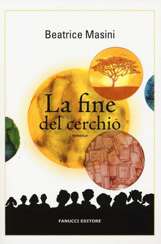 La fine del cerchio - Beatrice Masini - copertina