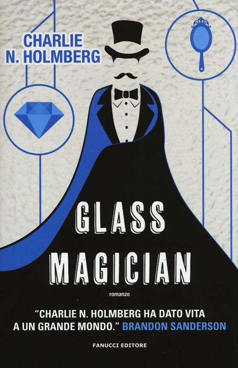 Glass magician - Charlie N. Holmberg - 3