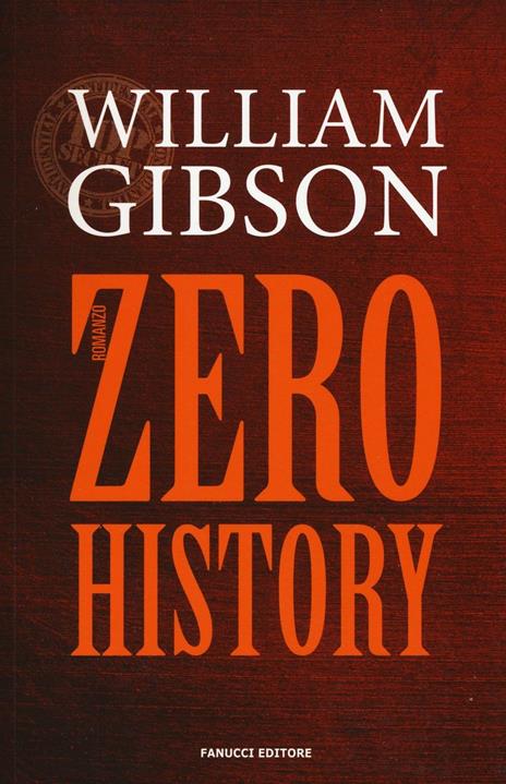 Zero history - William Gibson - copertina