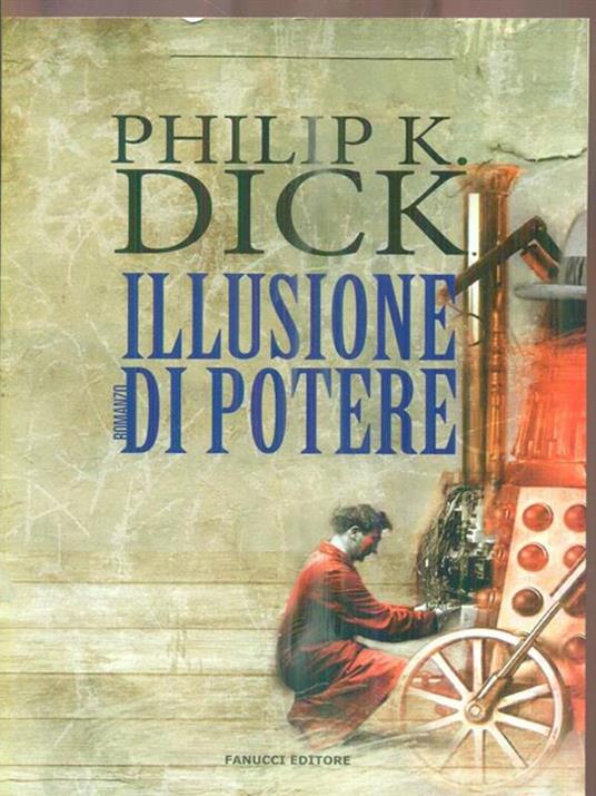 Illusione di potere - Philip K. Dick - copertina
