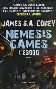 L'esodo. Nemesis games