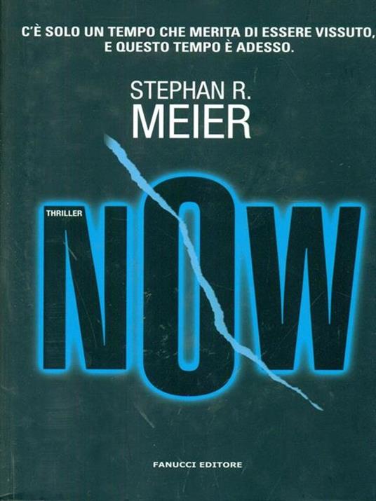 Now - Stephan R. Meier - 2