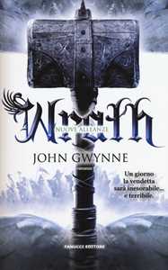 Wrath. Nuove alleanze. Vol. 4