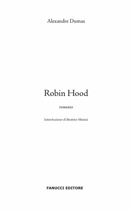 Robin Hood. Ediz. integrale - Alexandre Dumas - 4