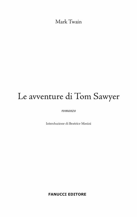 Le avventure di Tom Sawyer. Ediz. integrale - Mark Twain - 4