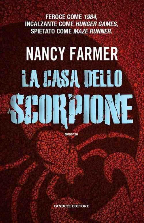 La casa dello scorpione - Nancy Farmer,S. Russo - ebook