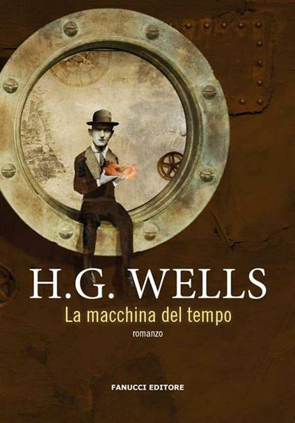 Wells Herbert G.: La macchina del tempo