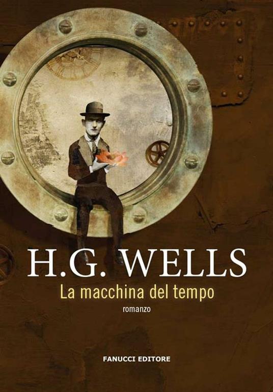 LA MACCHINA DEL TEMPO by Wells,H.G.: nuovo Rilegato (2021) prima