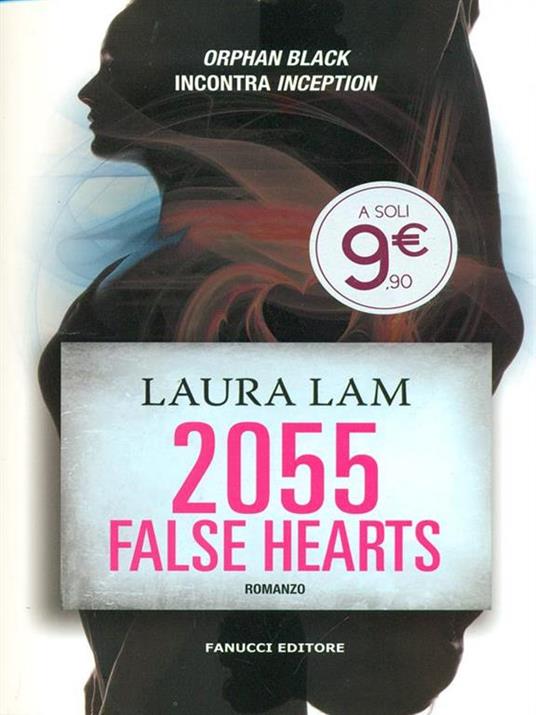 2055: false hearts - Laura Lam - copertina
