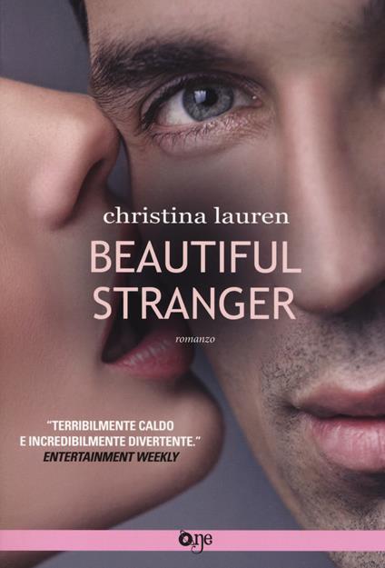 Beautiful stranger - Christina Lauren - copertina