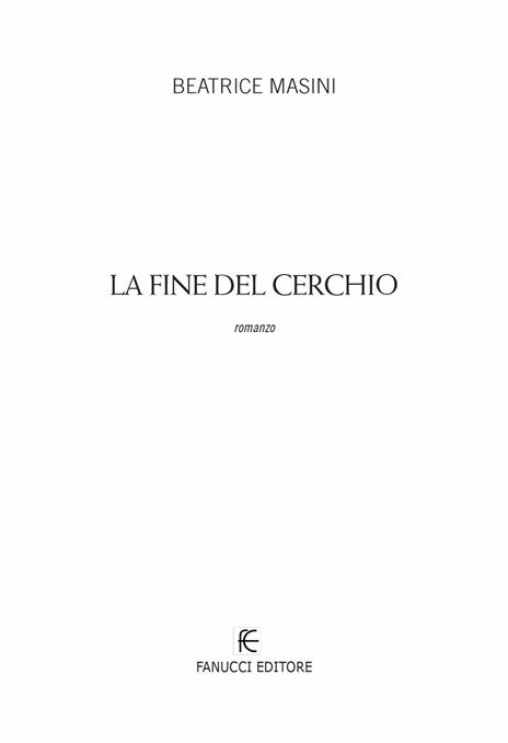 La fine del cerchio - Beatrice Masini - 5