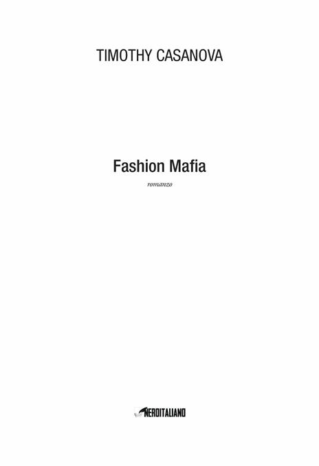 Fashion mafia - Timothy Casanova - 5