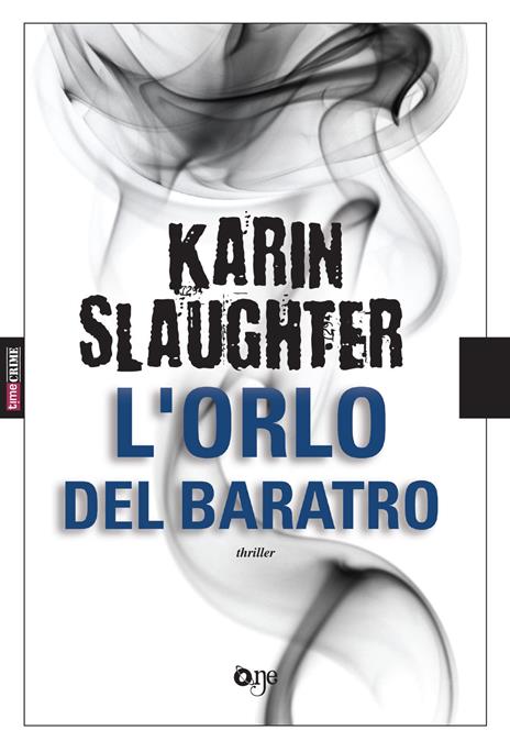 L'orlo del baratro - Karin Slaughter - copertina