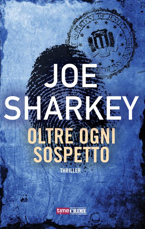 Oltre ogni sospetto - Joe Sharkey - copertina