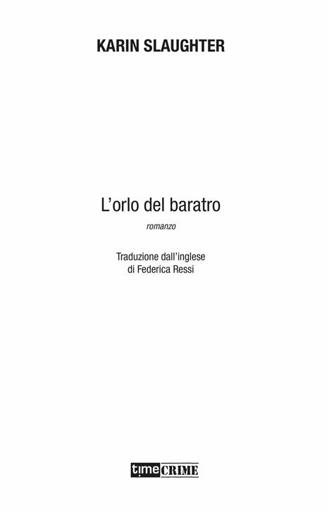 L'orlo del baratro - Karin Slaughter - 5