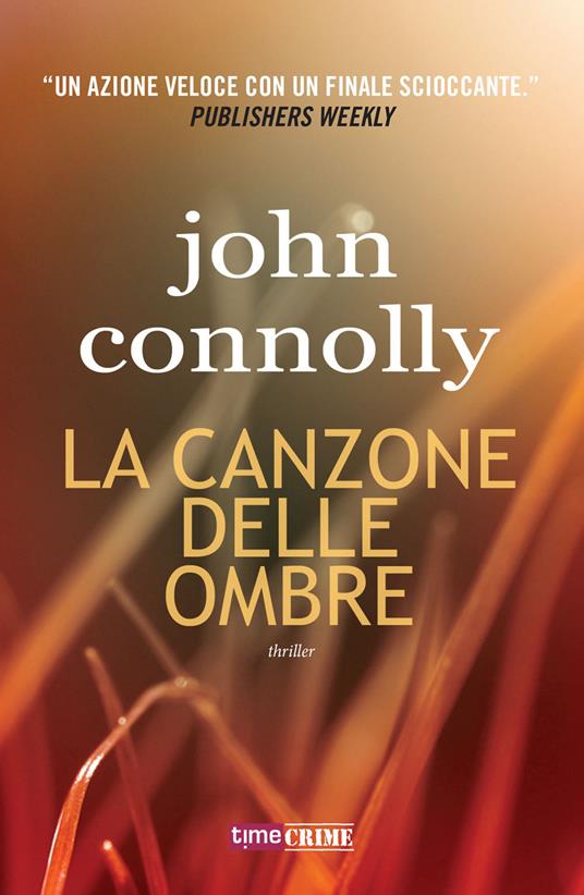 La canzone delle ombre - John Connolly - copertina