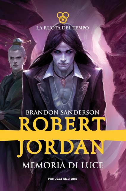 Memoria di luce. La ruota del tempo. Vol. 14 - Robert Jordan,Brandon Sanderson - copertina