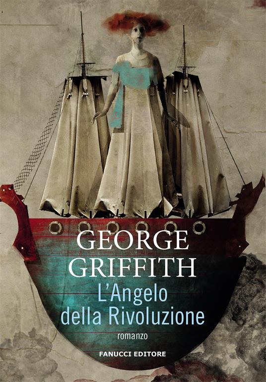 L'angelo della rivoluzione - George Griffith - copertina