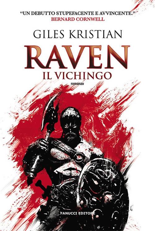 Raven il vichingo. Vol. 1 - Giles Kristian - ebook