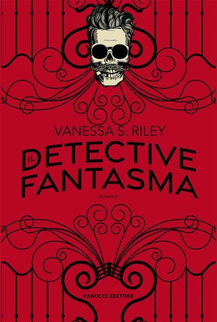 Il detective fantasma - Vanessa S. Riley - ebook