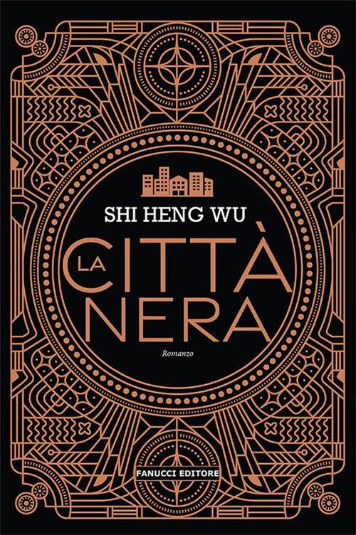 La città nera - Shi Heng Wu - ebook