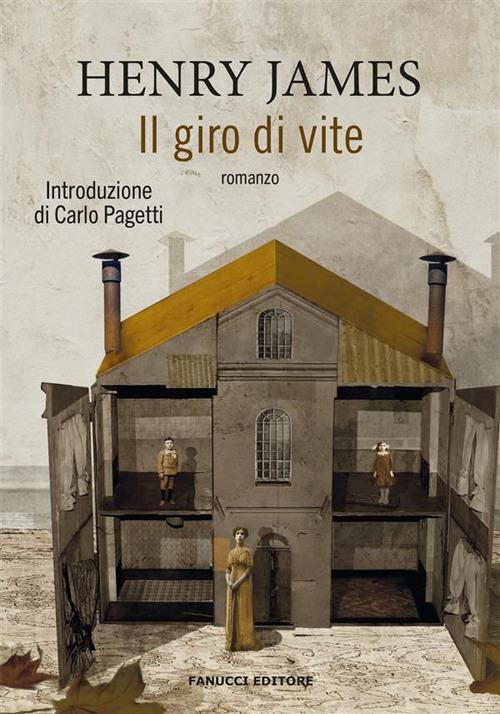 Il giro di vite - Henry James,Paola Artioli - ebook