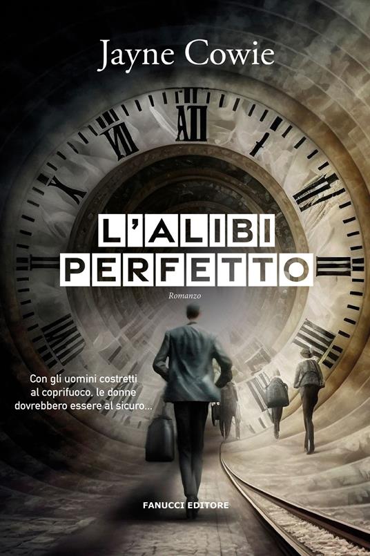 L'alibi perfetto - Jayne Cowie - copertina