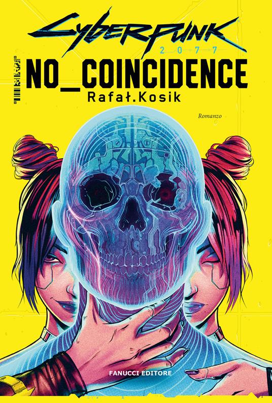 Cyberpunk 2077. No coincidence - Rafal Kosik - copertina