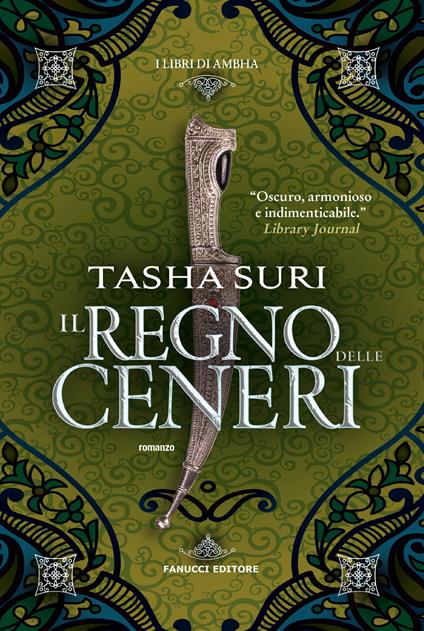 Il regno delle ceneri. I libri di Ambha. Vol. 2 - Tasha Suri - copertina