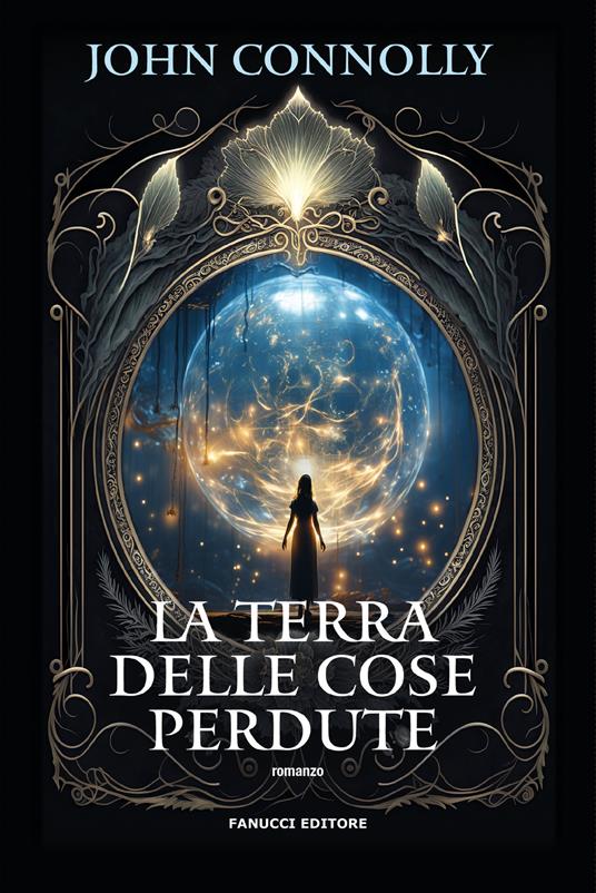 La terra delle cose perdute - John Connolly - copertina