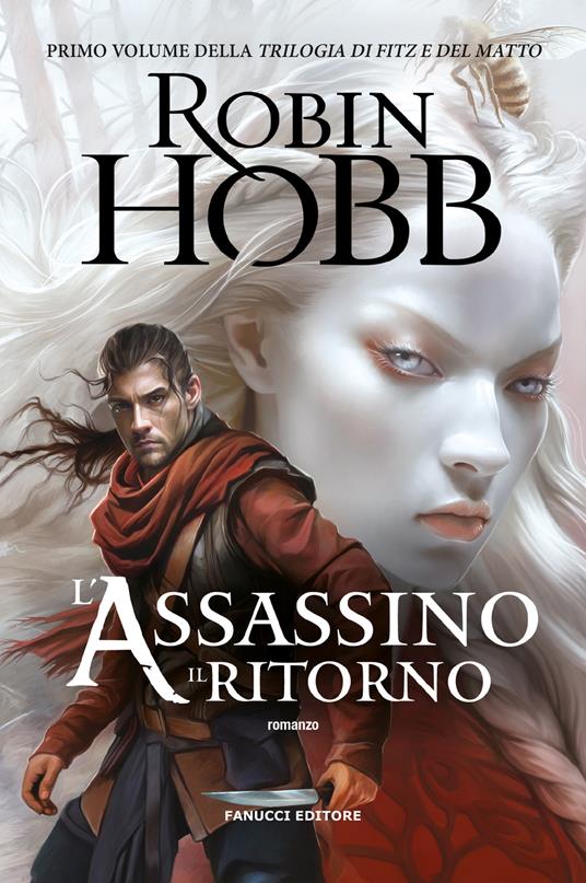 L'assassino. Il ritorno. Trilogia di Fitz e del matto. Vol. 1 - Robin Hobb - copertina