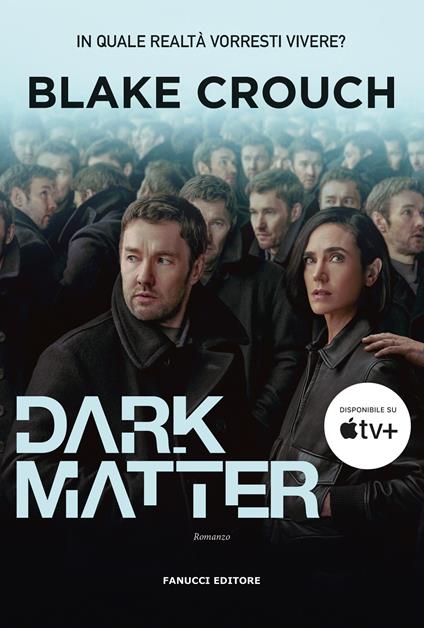 Dark matter - Blake Crouch - copertina